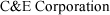 C&E Corporation